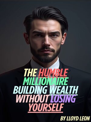 cover image of The Humble Millionaire